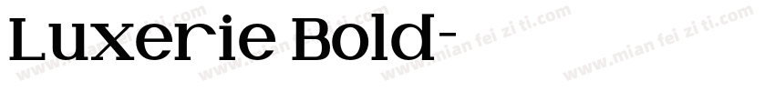 Luxerie Bold字体转换